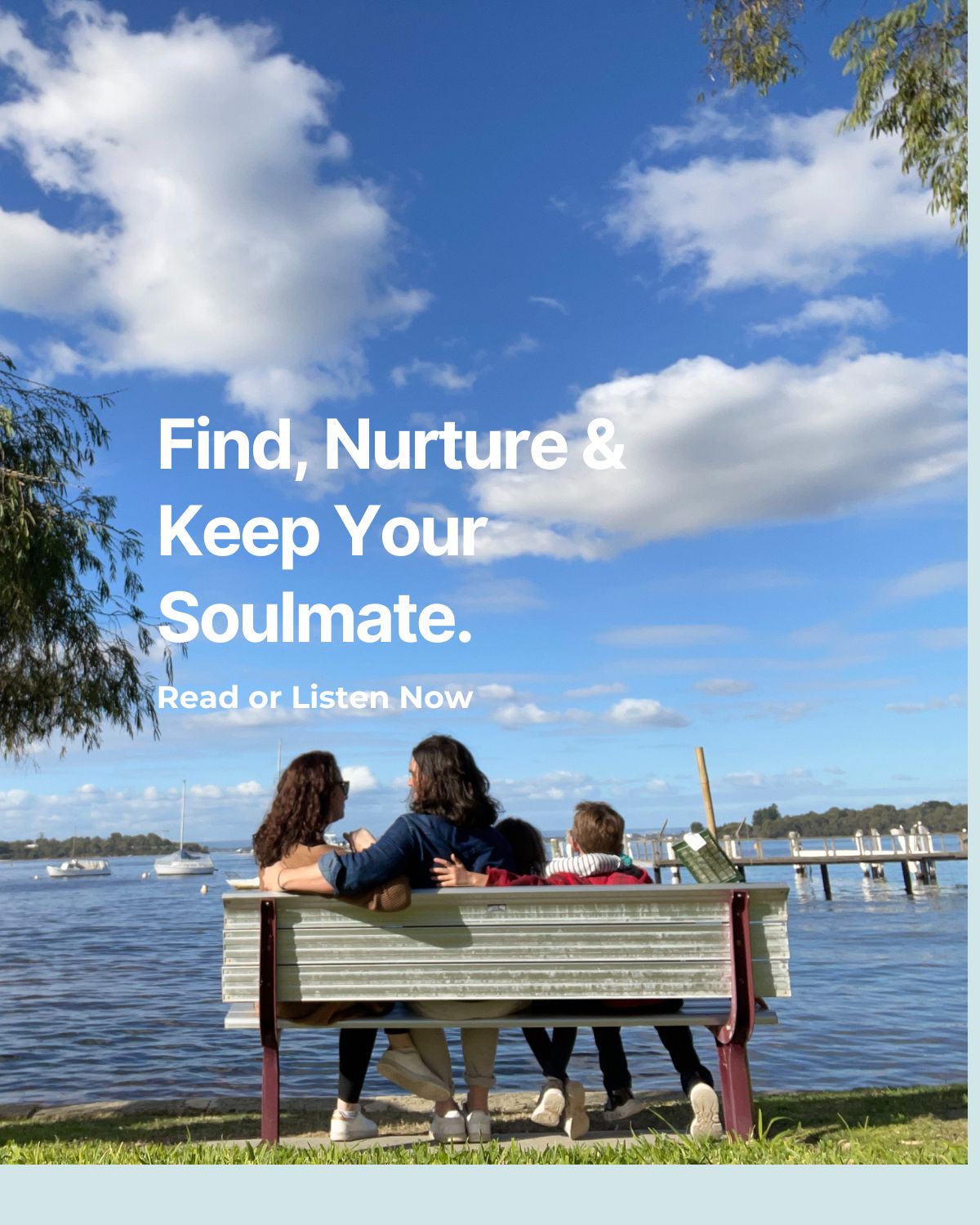 Find nurture and keep you soulmate