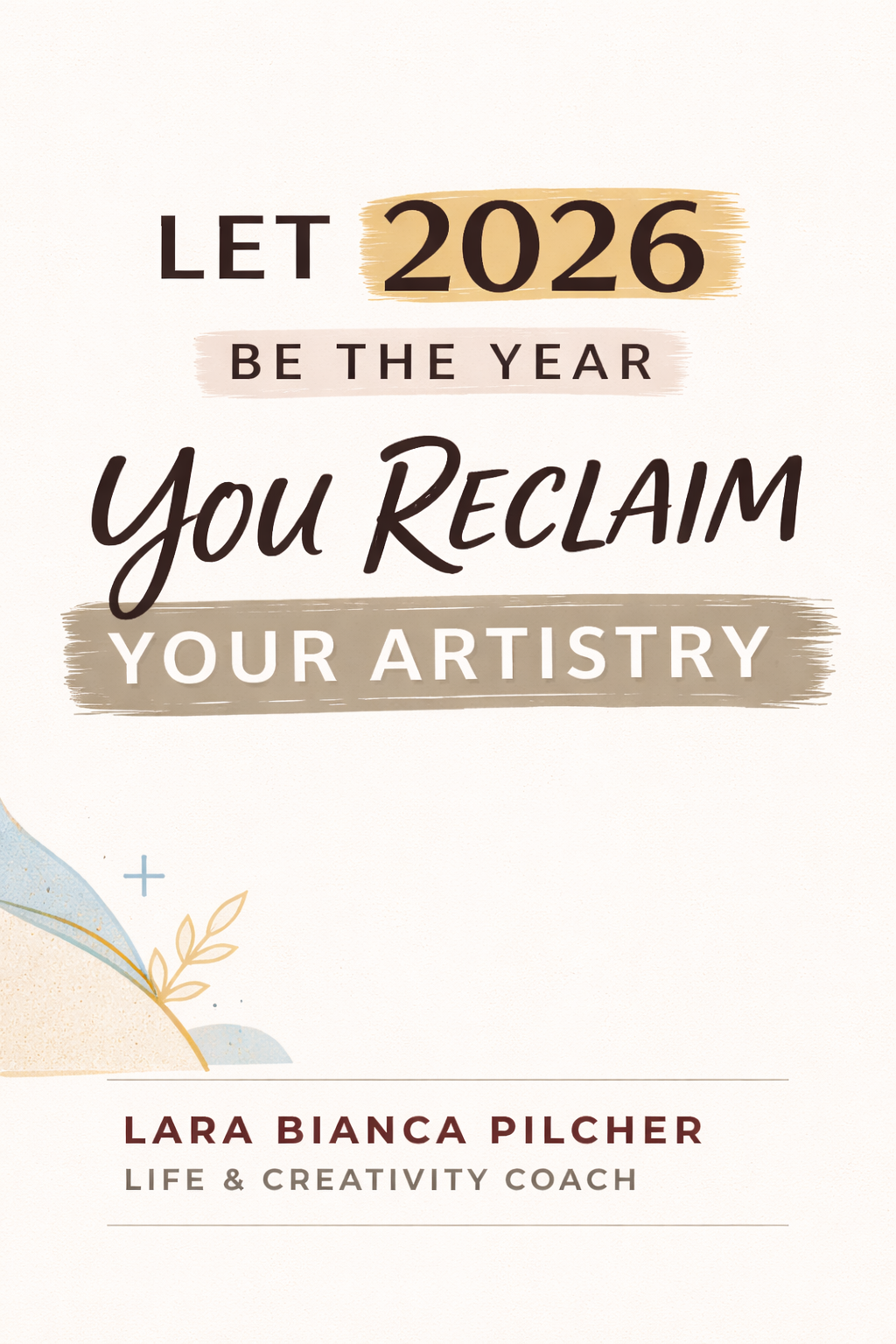 How Artists Can Start 2026 Without Losing Themselves