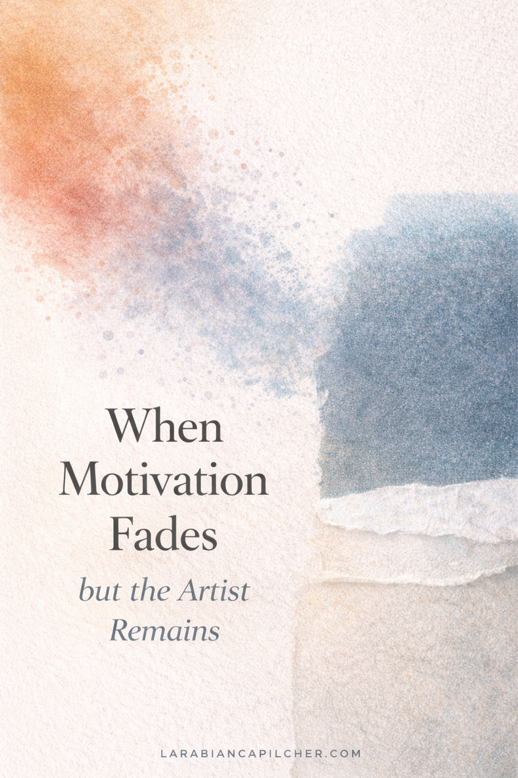 When Motivation Fades but the Artist Remains